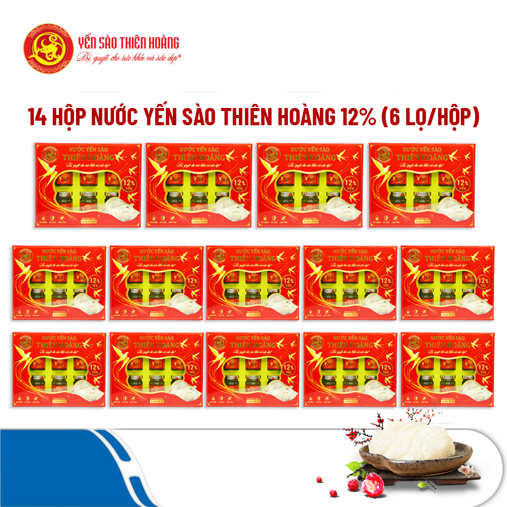 Combo 14 Hộp Nước Yến Sào Thiên Hoàng 12% Yến Tự Nhiên (6 lọ/hộp)