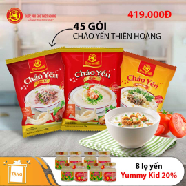 45 gói cháo yến Thiên Hoàng (hương vị ngẫu nhiên) - Tặng 8 lọ yến Yummy Kiddy vị ngẫu nhiên