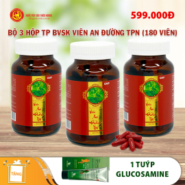 3 hộp viên an đường TPN (60 viên/hộp) - Tặng 1 tuýp cream thoa Glucosamin