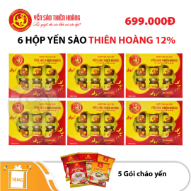 6 hộp yến sào Thiên Hoàng 12% - Tặng 5 gói cháo yến
