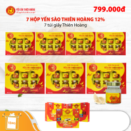 7 hộp Yến sào Thiên Hoàng 12% - Tặng 7 túi giấy Thiên Hoàng 7 hộp Yến sào Thiên Hoàng 12% - Tặng 7 túi giấy Thiên Hoàng