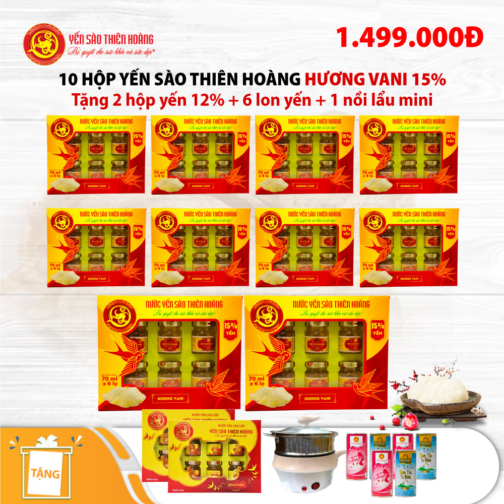 10 Hộp yến sào Thiên Hoàng 15% Hương Vani (6 lọ/hộp) - Tặng 2 hộp yến sào Thiên Hoàng 12% + 1 nồi lẩu mini 2 tầng 18cm + 6 lon yến (vị ngẫu nhiên) 10 Hộp yến sào Thiên Hoàng 15% Hương Vani (6 lọ/hộp) - Tặng 2 hộp yến sào Thiên Hoàng 12% + 1 nồi lẩu mini 2 tầng 18cm + 6 lon yến (vị ngẫu nhiên)