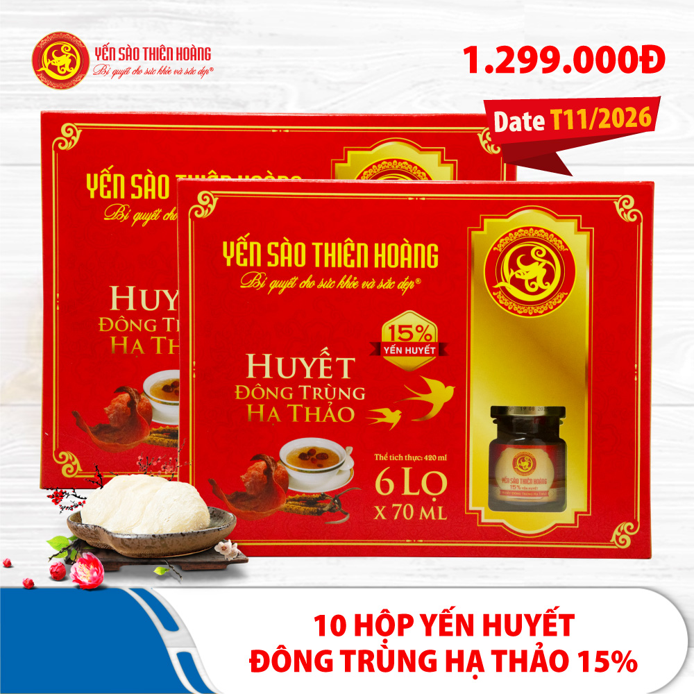 [Date tháng 11/2026] 10 hộp yến sào Thiên Hoàng 15% huyết yến đông trùng hạ thảo (6 lọ/hộp)