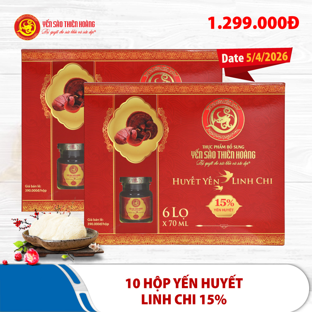 [Date tháng 4/2026] - 10 hộp yến sào Thiên Hoàng 15% huyết yến linh chi (6 lọ/hộp)