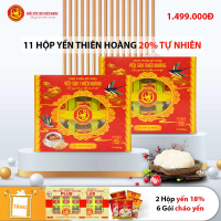 11 Hộp yến sào Thiên Hoàng 20% Hương tự nhiên (6 lọ/hộp) - Tặng 2 hộp yến sào Thiên Hoàng Plus 18% + 6 gói cháo yến Thiên Hoàng