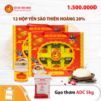 12 Hộp yến sào Thiên Hoàng 20% Hương tự nhiên (6 lọ/hộp) - Tặng 5 kg gạo thơm ADC