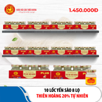 10 Lốc yến sào Thiên Hoàng 20% vị tự nhiên (8 lọ/lốc)