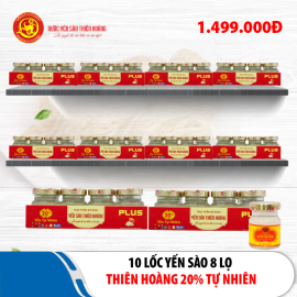 10 Lốc yến sào Thiên Hoàng 20% vị tự nhiên (8 lọ/lốc)