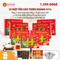 10 Hộp yến sào Thiên Hoàng 41% (6 lọ/hộp) - Tặng 1 nồi Inox Sunhouse SHG788-20 + 1 chai mật ong Honey An 380g + 6 gói cháo yến Thiên Hoàng + 10 chai nước Đông Trùng Hạ Thảo Hàn Quốc