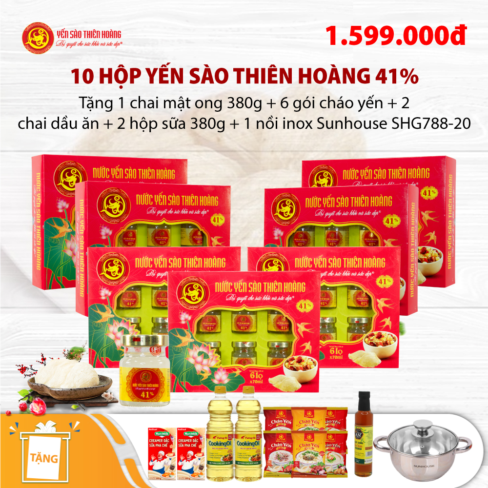 10 Hộp yến sào Thiên Hoàng 41% (6 lọ/hộp) - Tặng 1 nồi Inox Sunhouse SHG788-20+ 1 chai mật ong Honey An 380g + 6 gói cháo yến Thiên Hoàng + 2 chai dầu ăn + 2 hộp sữa đặc pha chế NutiMilk Hộp 380g