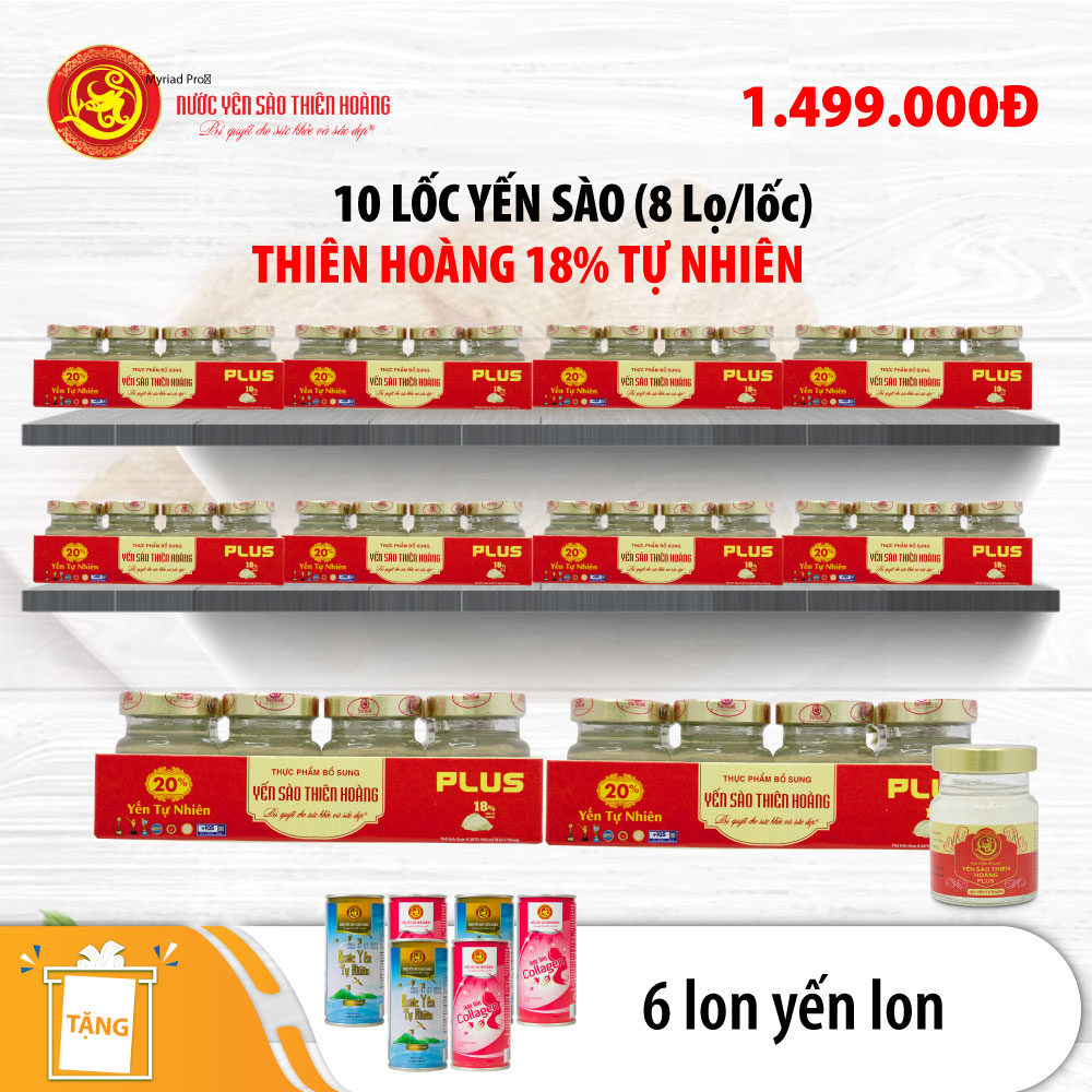 10 Lốc Yến Sào Thiên Hoàng 18% (8 lọ/lốc) - Tặng 6 lon yến lon 10 Lốc Yến Sào Thiên Hoàng 18% (8 lọ/lốc) - Tặng 6 lon yến lon