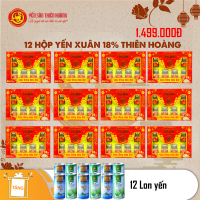 12 Hộp yến xuân Thiên Hoàng 18% (6 lọ/hộp) - Tặng 12 lon yến