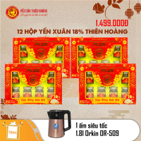 12 Hộp yến xuân Thiên Hoàng 18% (6 lọ/hộp) - Tặng 1 ấm siêu tốc 1.8l Orkin- OR-509